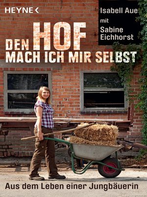 cover image of Den Hof mach ich mir selbst